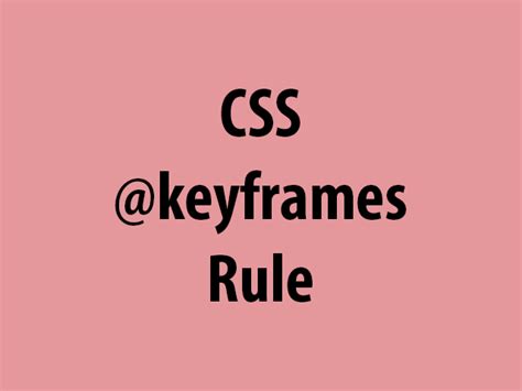 CSS @keyframes Rule - W3Schools