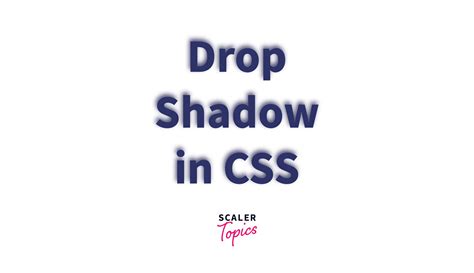 CSS Drop Shadow Learn How Drop Shadow …