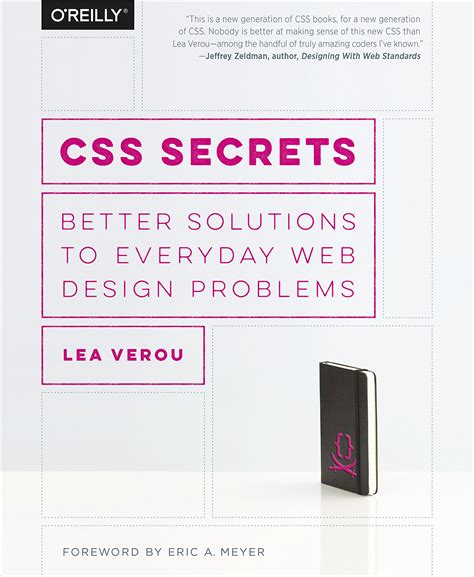 Read Online Css Secrets Better Solutions To Everyday Web Design Problems By Lea Verou