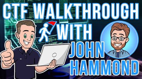 CTF Walkthrough with John Hammond - YouTube