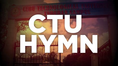 CTU HYMN Lyric - YouTube