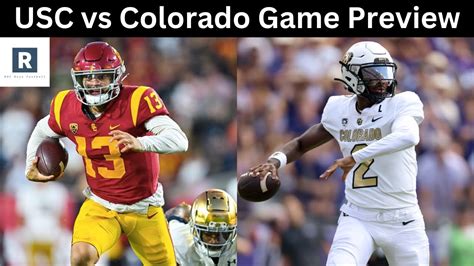 CU Buffs vs. USC Trojans football: How to watch, storylines and staff predictions