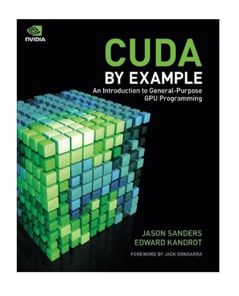 Download Cuda By Example An Introduction To Generalpurpose Gpu Programming By Jason Sanders
