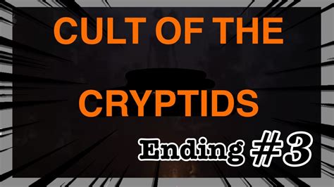 CULT OF CRYPTIDS CHAPTER 2.. YouTube