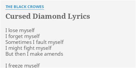 CURSED DIAMOND Lyrics - BLACK CROWES eLyrics.net