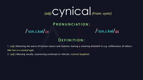 CYNICAL English meaning - Cambridge Dictionary