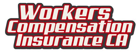 Ca Workers Comp Insurance