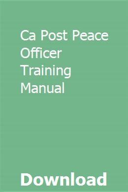 Ca post peace officer training manual. - Manual de servicio de jimmy jib.