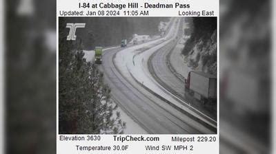 Weather; I-84 OR Archives; Report An Accident ... >> Interstate 84 >> Oregon >> Traffic Cameras I-84 at Cabbage Hill - Deadman Pass. I-84 Oregon Traffic Cameras. I-84 ...