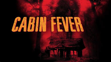 Cabin Fever 1 Written in Stone