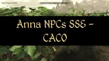 Caco skyrim sse.  For anyone interested in developing Oct 1, 2015 · For the b...