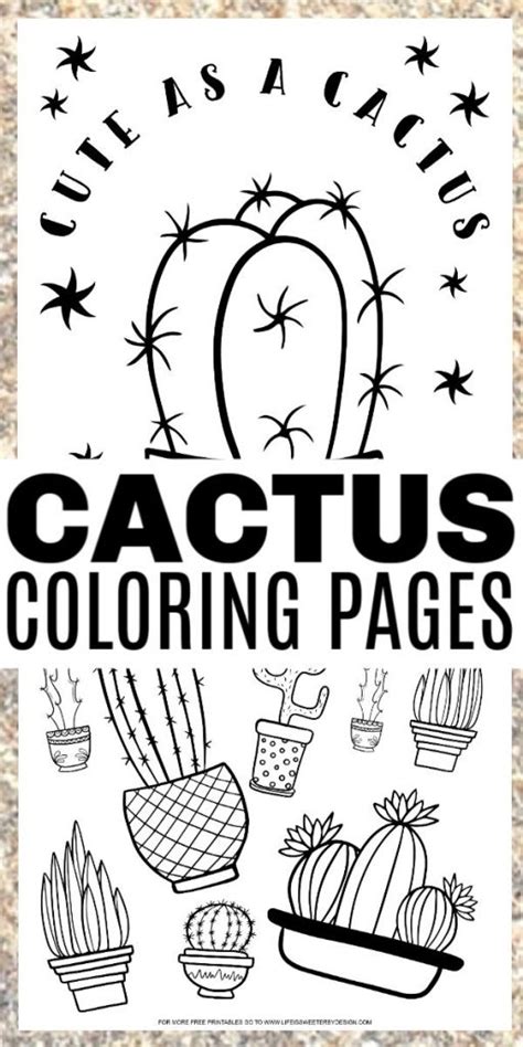 Cactus Coloring Pages Life is Sweeter By Design