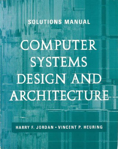 Cad Design Computer Systems Solutions Manual Architecture