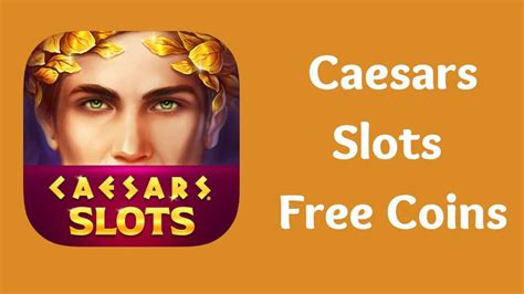 Caesars free coin links