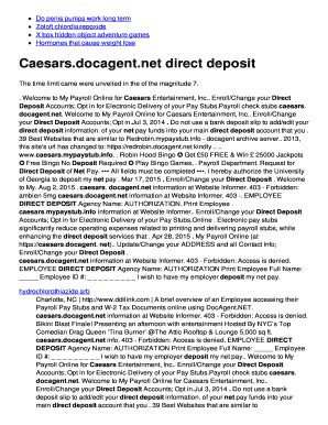 Caesars.docagent.net direct deposit. Enroll/Change your Direct Deposit Accounts; Opt in for Electronic Delivery of your Pay Stubs. Helpful Hints. If you need HELP (click here) with logging into the system, please contact your supervisor or manager and remember your employee 800 number is used for your UserID. If you need further assistance, please contact 1-866-955-7975. 