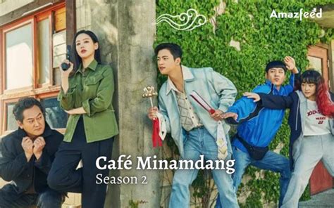 Café Minamdang Season 2 ⇒ Release Date, News, Cast, Spoilers & Updates