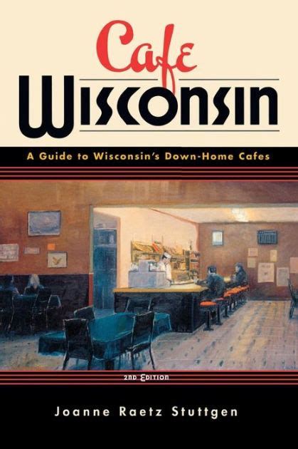 Cafe wisconsin a guide to wisconsin s down home cafes. - Oncore mathematics grade 7 teachers guide.