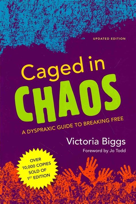 Caged in chaos a dyspraxic guide to breaking free. - Graphic standard manual from famous brand.