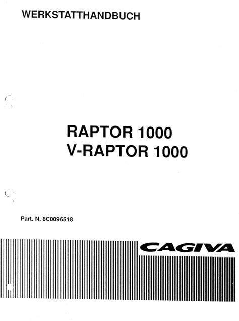 Cagiva raptor v raptor 1000 workshop service repair manual german. - Koinsky raconte... deux ou trois choses que je sais d'eux.