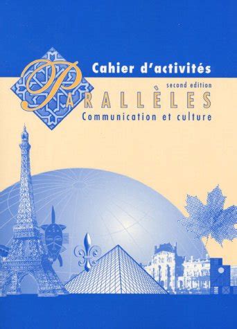 Cahier dactivites paralleles communiction et culture. - First aid cpr aed participant s manual.