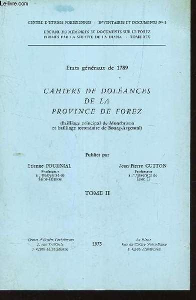Cahiers de doléances de la province de forez. - Catálogo de la biblioteca teodoro becú..