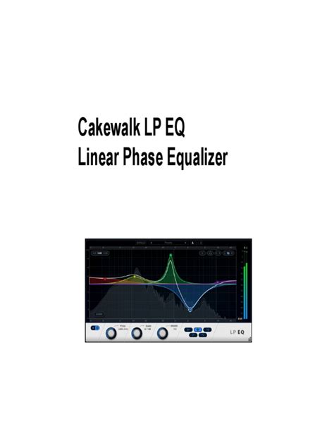 Cakewalk sonar software.  LPEQ (Linear-Phase Equalizer) A high-resolution 20-band EQ designe...