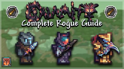 Calamity rogue. Get the Titan Heart armor , which is the ideal Rouge armor until you have beaten 2 of the Mechs and Cryogen , then switch to Deadalus. For all of the Pre-Plantera and Pre-Calamitas , the best Rouge weapons are Ichor Spear , Blazing Star and Prismaline. The first 2 are ideally used as Stealth attacks , meanwhile Prismaline as a spam attack. 