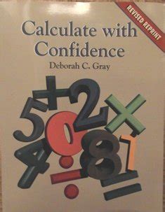 Read Calculate With Confidence By Deborah Gray Morris