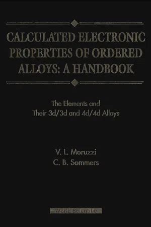Calculated electronic properties of ordered alloys a handbook the elements and their 3d 3d and 4. - Mcquarrie mathematics for physical chemistry solutions manual.