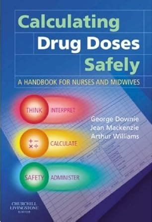 Calculating drug doses safely a handbook for nurses and midwives. - Puerto rico - upr: abrahán díaz gonzález 1966-1969.