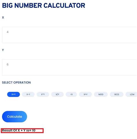 Calculator big number.  Perform arithmetic on very large numbers with high precision.  ...