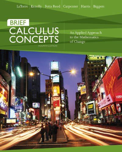 Calculus Concepts An Applied Approach To The Mathematics Of Changeapplied Calculus 6th Edition