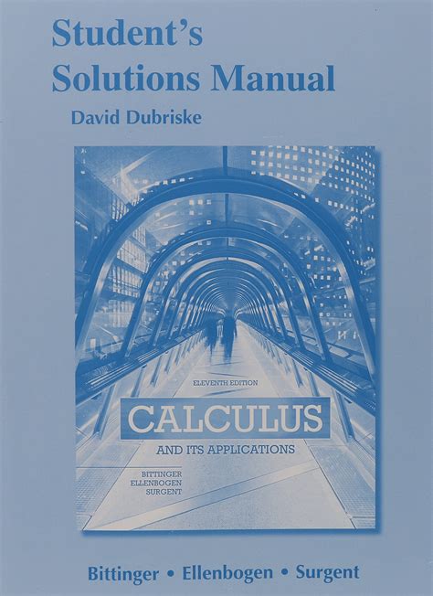 Calculus and its applications 10th edition student solution manual. - Interim report on the work of darbourne & darke.