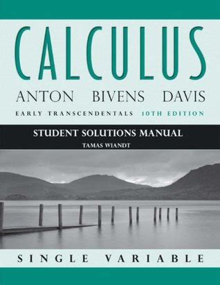 Calculus early transcendentals single variable student solutions manual 10th edition. - Answer guide for auditing and assurance services.