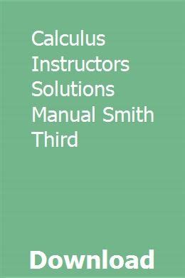 Calculus instructors solutions manual smith third. - General el pintor y la dama el.