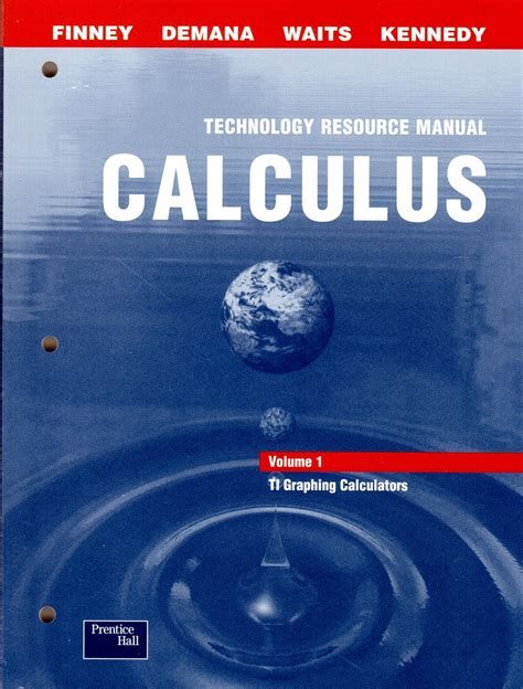 Calculus technology resource manual ti graphing calculators. - Kreis der freunde um hans kayser. mitteilungen nr. 51 -free of charge-.