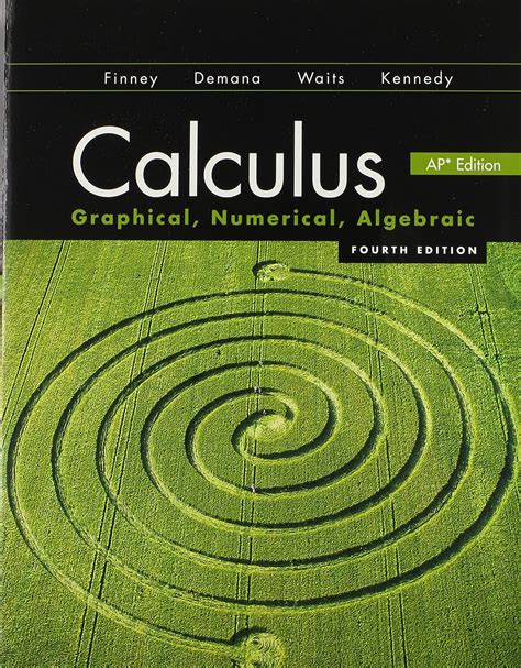 Read Calculus Graphical Numerical Algebraic By Ross L Finney