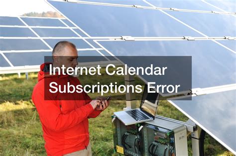 Calendar Subscriptions Error InClue