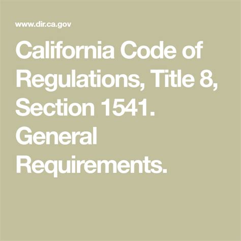 California Code of Regulations, Title 8, Section 3420. Scope and ...