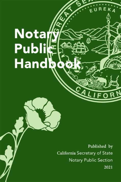 California Notary Public Handbook Published by California Secretary of