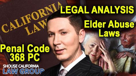 California Penal Code Section 368 PC: Elder Abuse