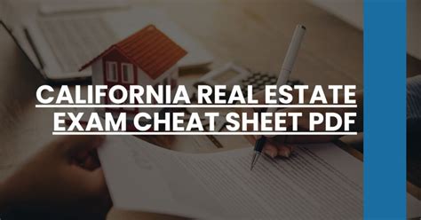 California Real Estate Exam Cheat Sheet Cheat Sheet Vrogue