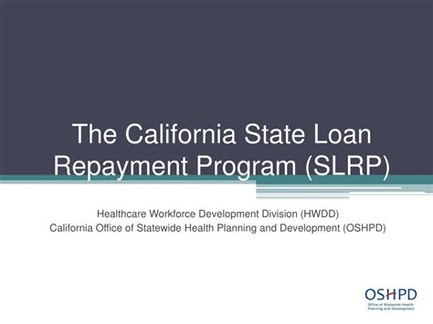 California State Loan Repayment Program (SLRP) - HCAI