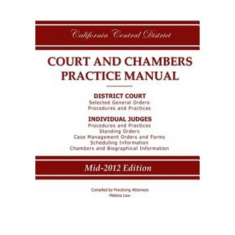 California central district court and chambers practice manual. - Ran quest guide recovery of document.