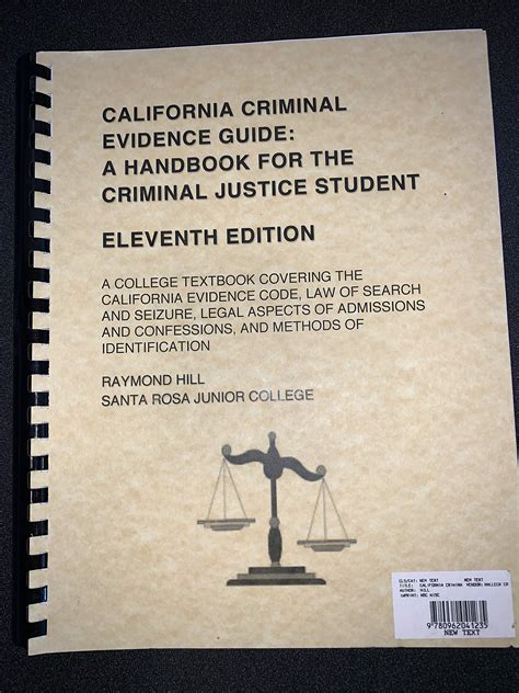 California criminal evidence guide a handbook for the criminal justice student 10th edition roymond hill santa. - Manual de comportamento organizacional e gest o.