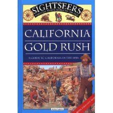 California gold rush a guide to california in the 1850s sightseers. - 2004 ford f150 fx4 owners manual.