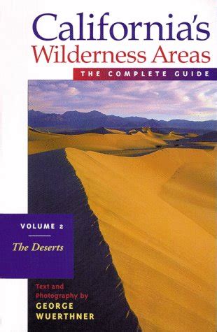 California s wilderness areas the complete guide the deserts wilderness. - ́glise byzantine de 527 à 847.