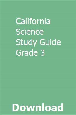 California science study guide grade 3. - Levi 501 shrink to fit guide.