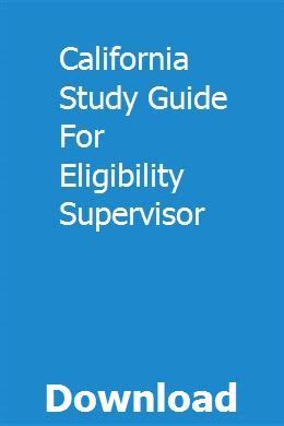 California study guide for eligibility supervisor. - Fiat doblo 1 9 service manual.