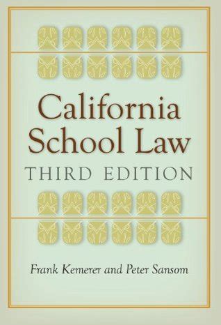 Read California School Law By Frank R Kemerer